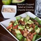 Mexican Chopped Salad with Creamy Chipotle Dressing